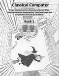 Classical Computer Book I
